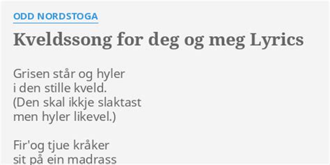 grisen står og hyler|Kveldssong for deg og meg » Odd Nordstoga.